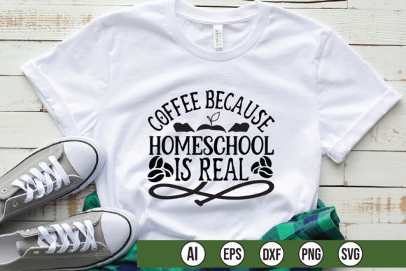 Coffee Because Homeschool is Real