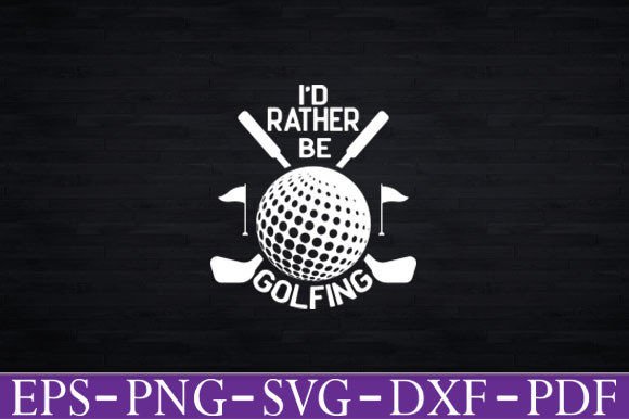 I D RATHER BE GOLFING T SHIRT FUNNY GOLF Graphics