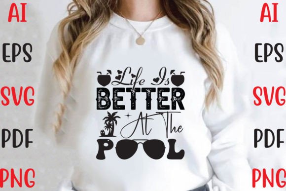 Life is Better at the Pool