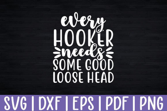 Rugby Hooker Player Joke Svg Cut Files